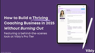 How to Build a Thriving Coaching Business without Burnout