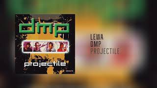 Video thumbnail of "Lewa - DMP"