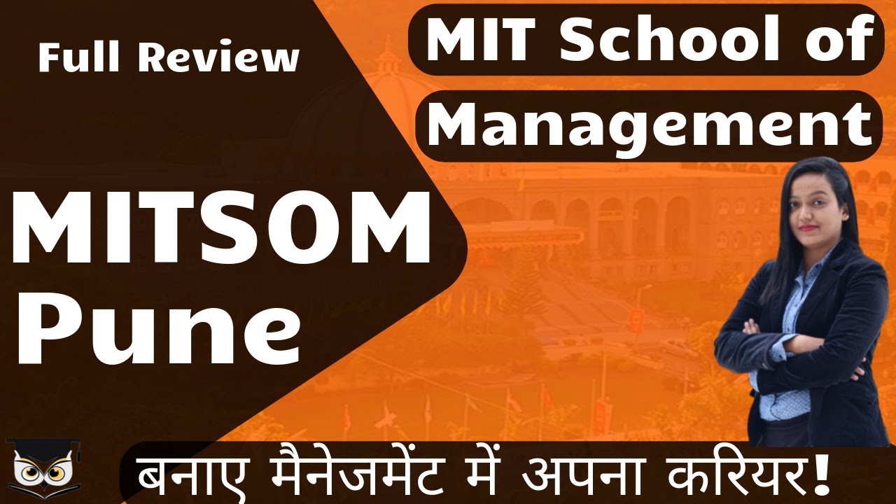 MIT School of Management Pune Admission & Eligibility Courses