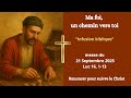 Dieu ou l’argent ? Choisir le vrai trésor – Réflexion sur l’Évangile du 21 septembre »