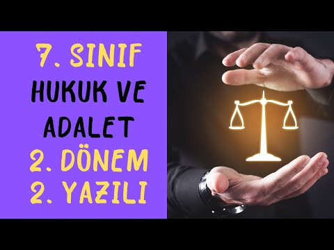 7. Sınıf  Hukuk ve Adalet  2. Dönem 2. Yazılı