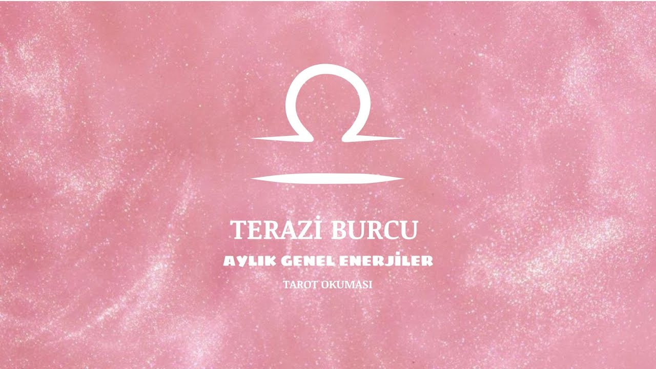 TERAZİ BURCU ZAMANSIZ ZAMANA NİYETLE GENEL ENERJİLER - TAROT  💕🎈🎊💰ŞİFA ENERJİLİ👼 EYLÜL #teraziburcu