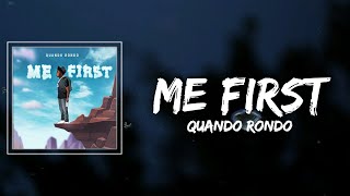 Quando Rondo - Me First Lyrics