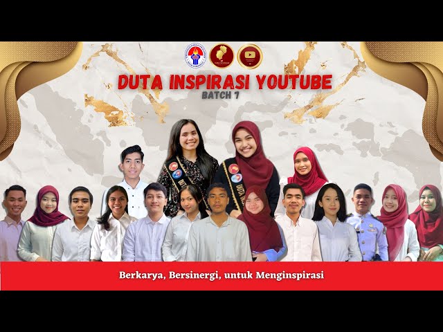 DUTA INSPIRASI INDONESIA YOUTUBE BATCH 7‼️ | (Profil Perkenalan) class=