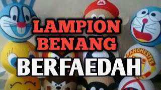 Tutorial Cara Membuat Lampion Dari Benang Wol Berfaedah