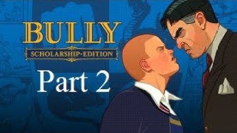 Bully: Scholarship Edition HD walkthrough - part 2 This is your school + the setup