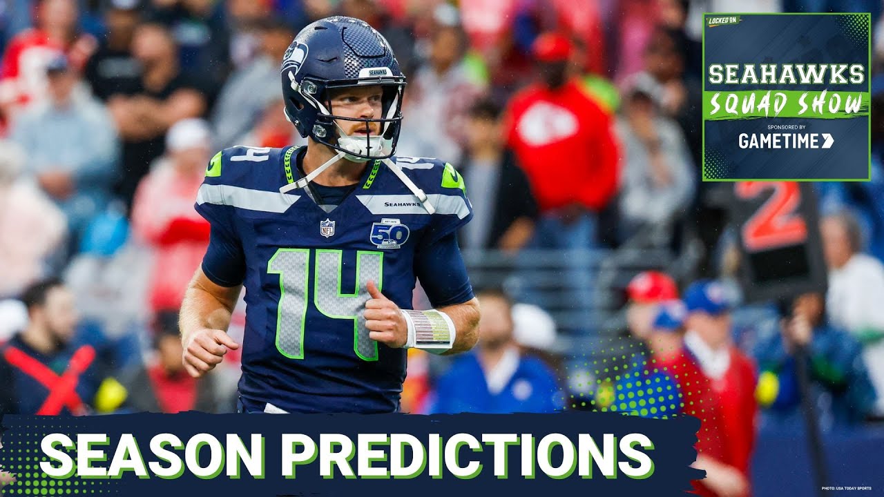 SEAHAWKS SQUAD SHOW: Seattle Seahawks FULL SEASON PREDICTIONS