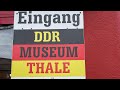 Ddrmuseum thale im harz ostalgie  geschichte vom feinsten