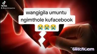 Wangigila umuntu ngimthole kufacebook