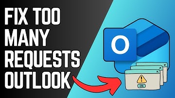 How To Fix “Too Many Requests” in Outlook | Easy Solutions (2025 Update)
