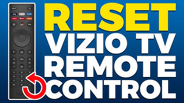 How To Reset Vizio TV Remote Control
