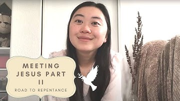 Part II: The Road to Repentance for me. God was there the WHOLE TIME!