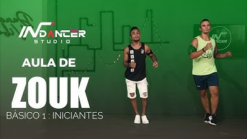 APRENDA A DANÇAR ZOUK ( INICIANTES ) - AULA BÁSICO ZOUK 1 | INDANCER SALÃO