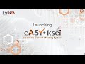 Launching easyksei