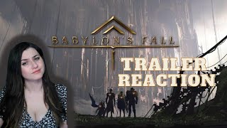 Babylon's Fall - E3 2021 Trailer Reaction