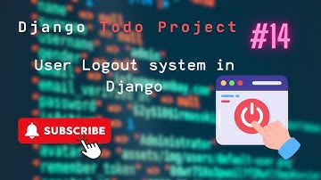 Django Tutorial: User Logout System for To-Do Project