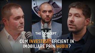 Cum INVESTESTI eficient in IMOBILIARE prin HUBIX? | @carutacubani & Cristian Istratescu | TC 🎙️