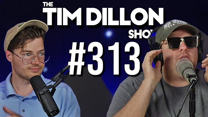 The Choker | The Tim Dillon Show #313