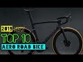 Top 10 Aero Road bikes 2019 - The Best