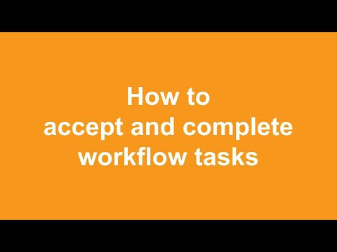 How to accept and complete tasks