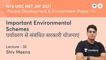 Important Environmental Schemes | PDE | NTA UGC NET JRF 2021 | by Shiv Meena