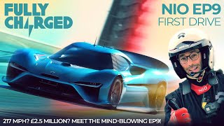 NIO EP9 First Drive | Subscribe to FULLY CHARGED