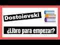 ¿LIBROS para empezar a leer a Fiódor DOSTOIEVSKI? Literatura Rusa (Reseña)