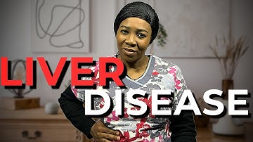 Warning Signs of Liver Disease: Don