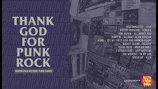 Thank God For Punk Rock | Indonesian Melodic Punk Bands