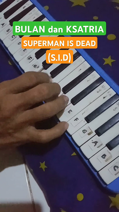 BULAN DAN KSATRIA || SUPERMAN IS DEAD (S.I.D) #shorts #pianika #basuri #notpianika #bulandanksatria