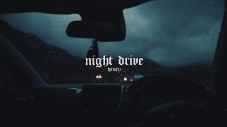 HENRY - Night Drive