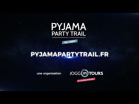 Teaser Pyjama Party Trail 2020
