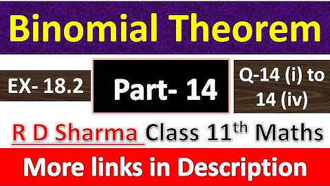 Binomial Theorem | Class 11th Maths R D Sharma Solution | Exercise 18.2 | Questions 14(i) to 14(iv)