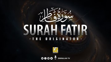 تلاوت آرام سوره فاطر سوره فاطر | صدای نرم | تلویزیون ذکرالله