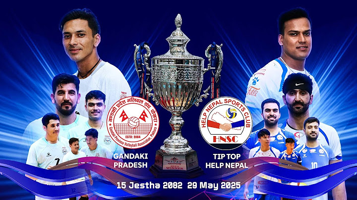 Gandaki vs Help Nepal : FINAL Men's : 9th PM Cup NVA League | गण्डकी विरुद्ध हेल्प नेपाल