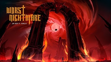 Jim Yosef - Worst Nightmare (ft. Scarlett) [Official Lyric Video]