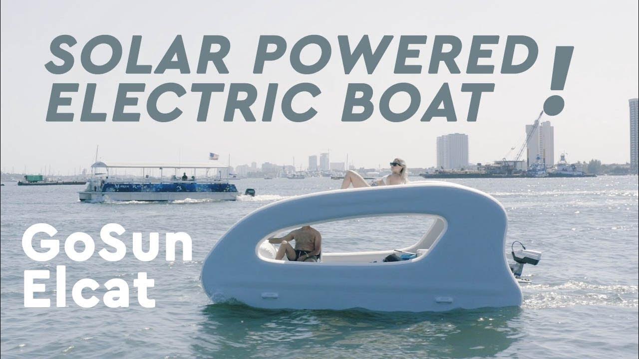 Solar powered electric boat GoSun YouTube