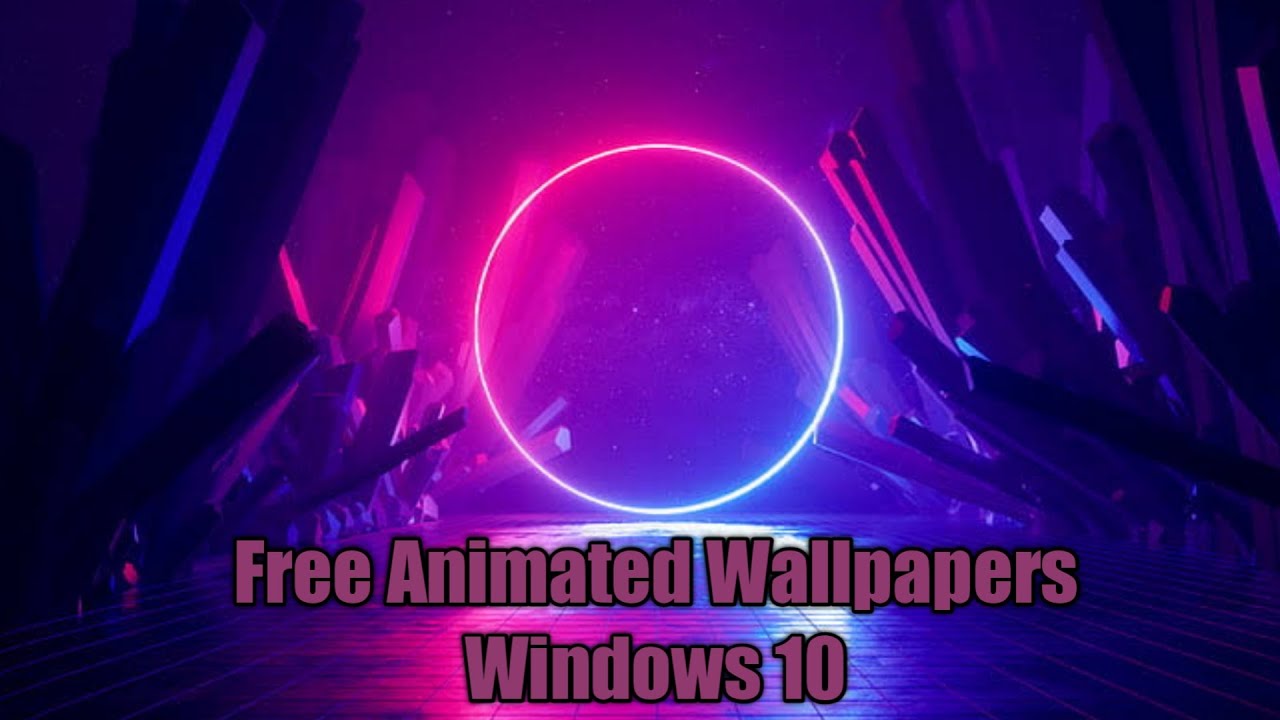 Free Animatedlive Wallpapers Windows 10 Youtube