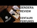 Dendera by Centauri Perfumes fragrance review