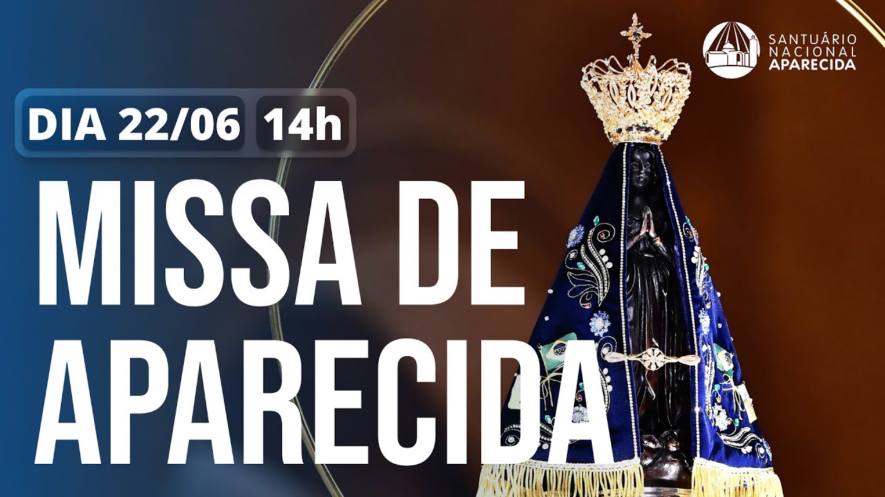 Missa de Aparecida 14h | Santuário Nacional de Aparecida 22/06/2025