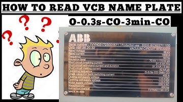HOW TO READ ABB VCB NAME PLATE // #abb #vcb #nameplate @electricalknowledge2672