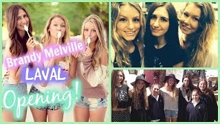 Brandy Melville Laval Opening Vlog