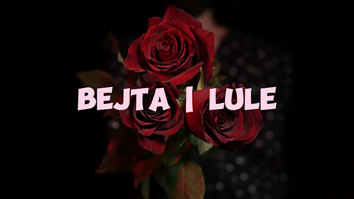 Bejta | Lule #slowed #reverb