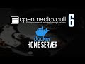 Setting Up a Docker Home Server with OpenMediaVault 6