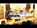 ”Anpanman” アンパンマン（M.Takashi、Y.Takashi）