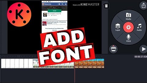 How to Add Font in KineMaster 2025?