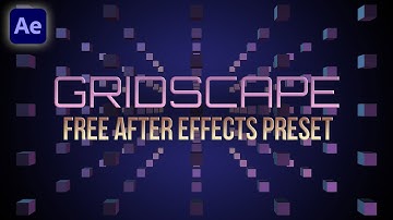 Free AE Preset - GridScape for After Effects (Make 3D Grids)