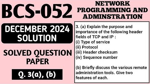 P4- 3(a), (b) | BCS 052 Dec 2024 Solution | BCS052 Solved Question Paper | Bcs52 Important Questions