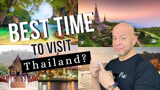 When to Visit Thailand: Weather Tips for Every Month