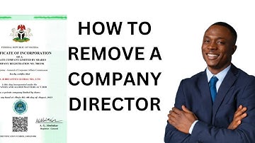 How to remove a company director | CAC complete guide line 2025